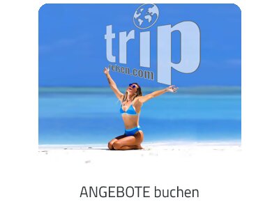 Angebote auf https://www.trip-kurzurlaub.com suchen und buchen
